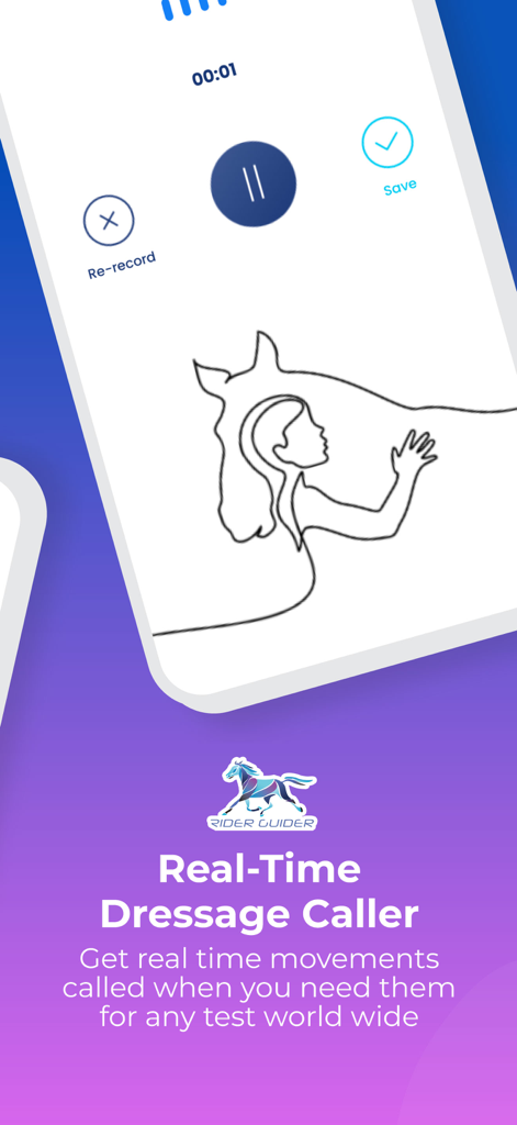 Rider Guider Equestrian App - Rider Guider app screenshot showing the real-time dressage caller feature with a recording interface and horse graphic