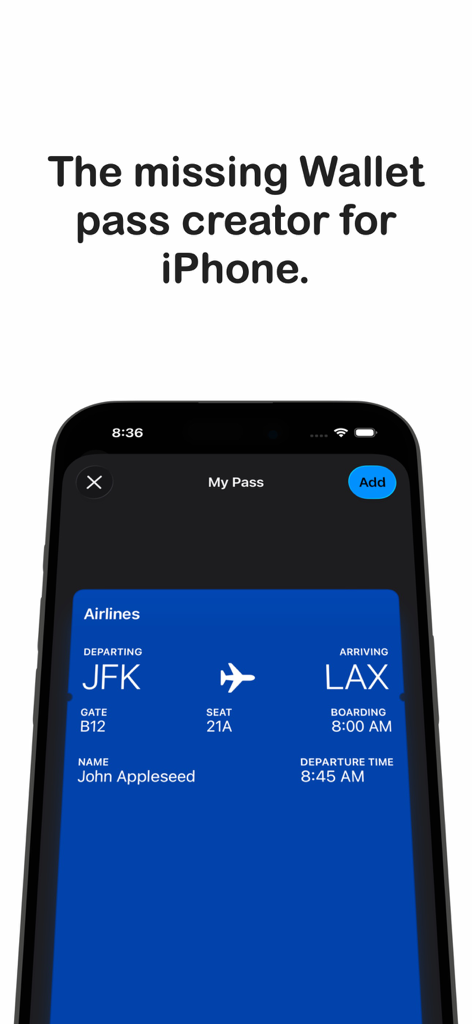 iPhone screenshot of Wallet Pass Creator showing a custom airline boarding pass ready to be added to Apple Wallet.