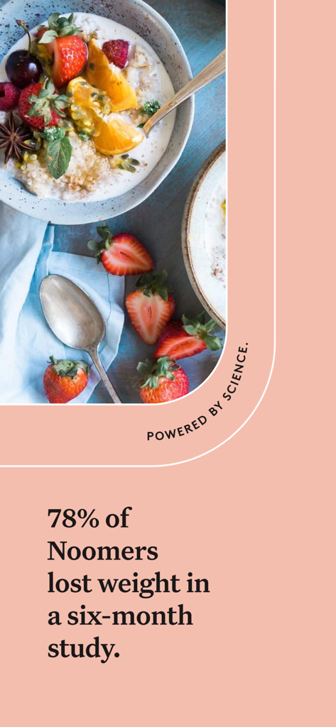 Un bol de petit-déjeuner sain et un texte indiquant que 78 % des Noomers ont perdu du poids lors d'une étude de six mois