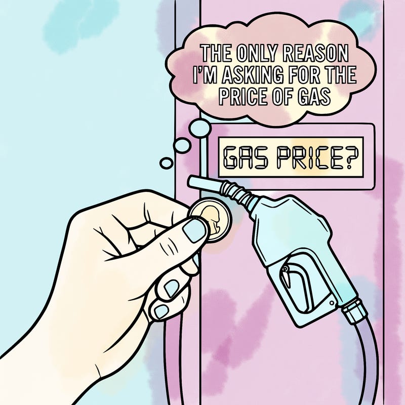 the only reason i’m asking for the price of gas