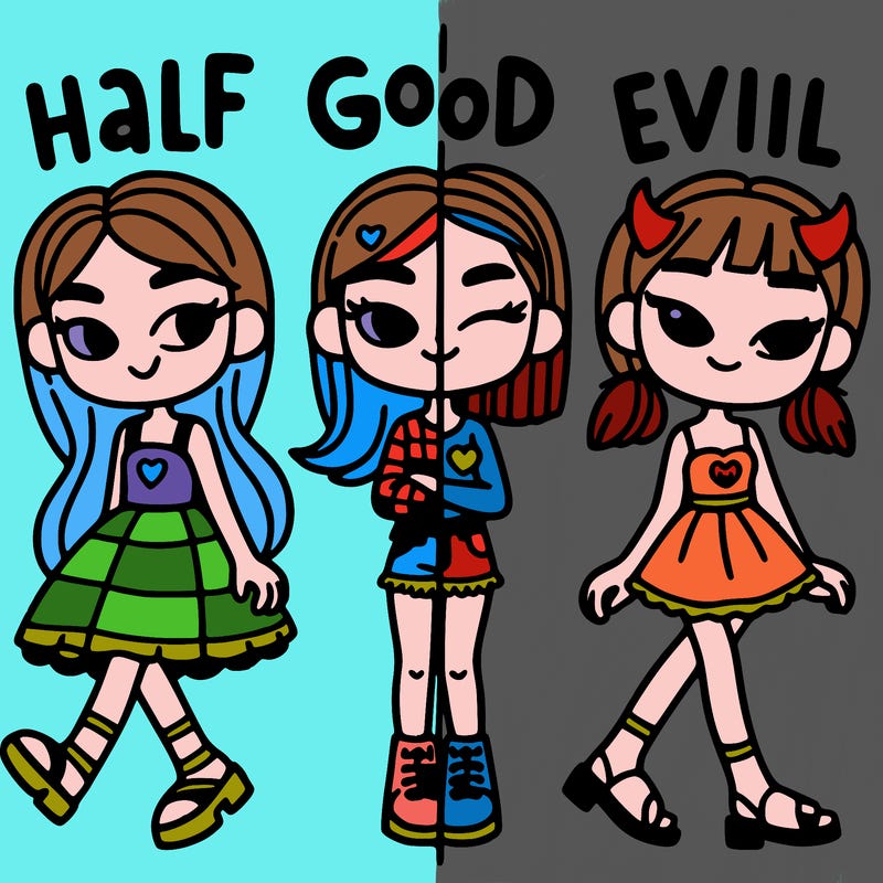 girls who's half good half evil