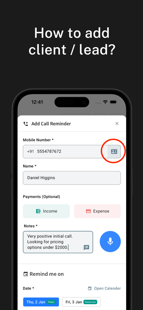 LeedsApp: Lead Management CRM - Mobile app interface showing how to add a new client lead with call reminder settings and contact import feature