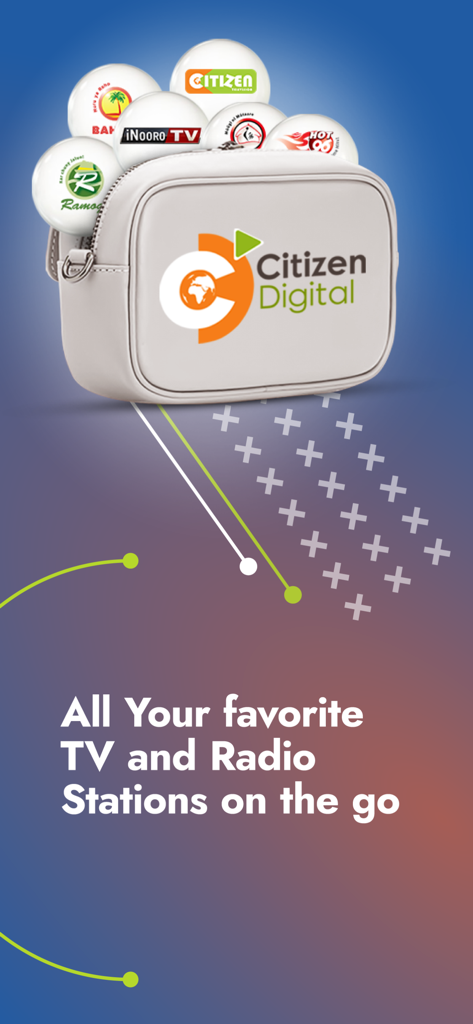 Citizen Digital - Citizen Digital promotional graphic showing Kenyan TV and radio stations with text saying all your favorite stations on the go