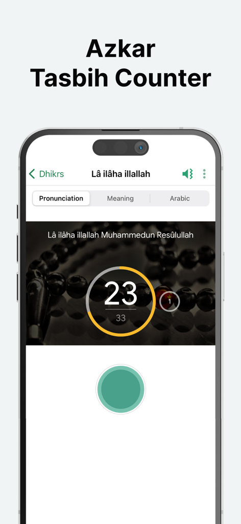 Una pantalla de smartphone que presenta un contador de Tasbih digital para oraciones de Azkar con un indicador de progreso circular que muestra el conteo.