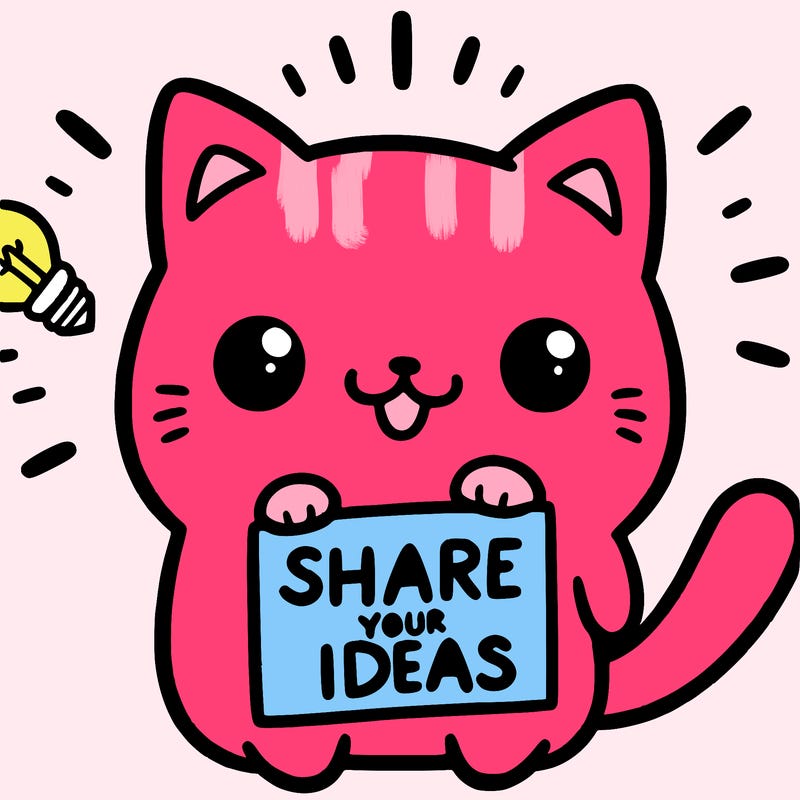 a cute cat saying share your ideas