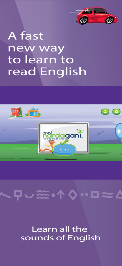 Read Nardagani: Learn to Read - Intro screen of the Read Nardagani app highlighting symbols to learn English sounds