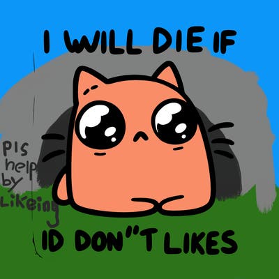 a cat that will die if we don’t get 10 likes