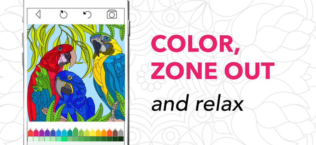 Coloring Book for Adults + - Smartphone screen showing a parrot illustration in a coloring book app with the text Color Zone Out and Relax.
