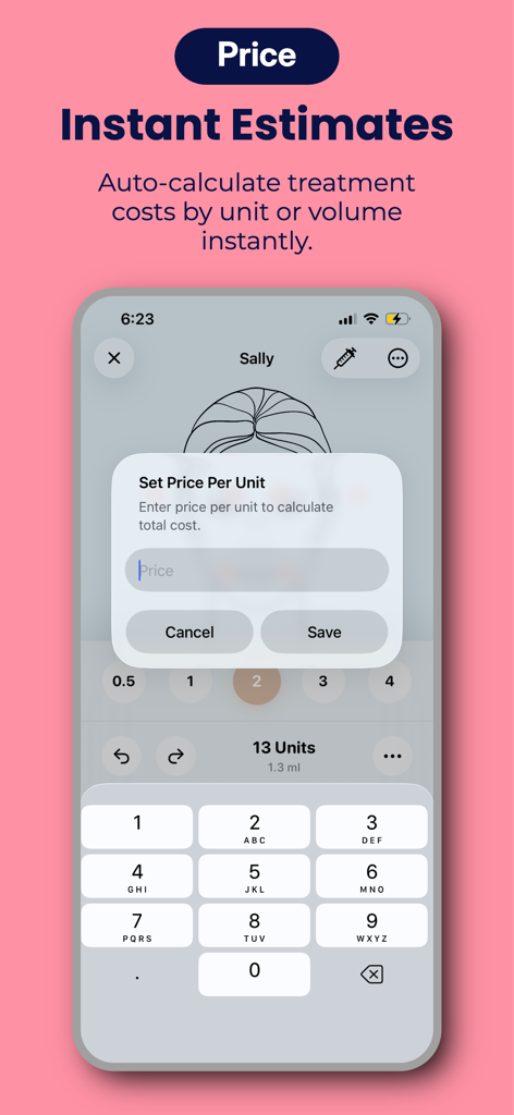 Aesthetic Injector Planner app interface showing an instant price estimate popup to set price per unit for cosmetic treatments.