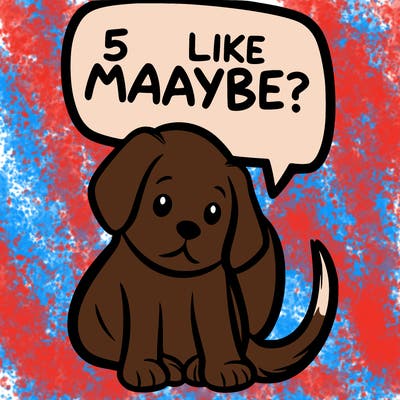 a puppy that says 5 like maybe