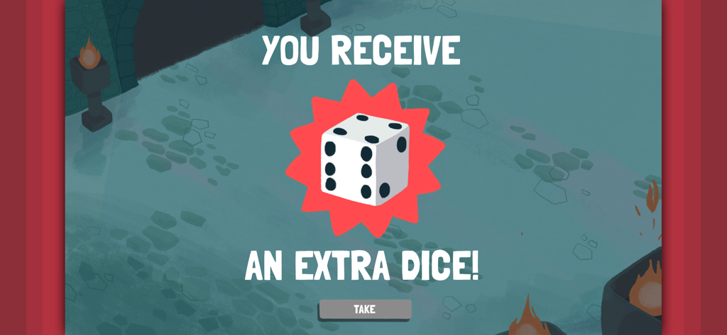 Dicey Dungeons - In-game screenshot of Dicey Dungeons showing a reward screen for an extra die with a take button