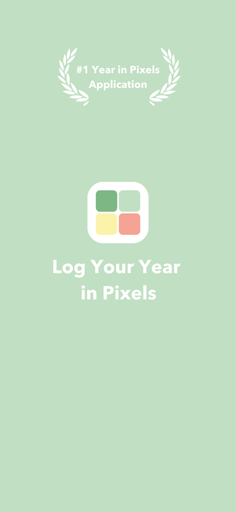 Pixa - My Year in Pixels - Pixa app splash screen with the text Log Your Year in Pixels and a top rated application badge