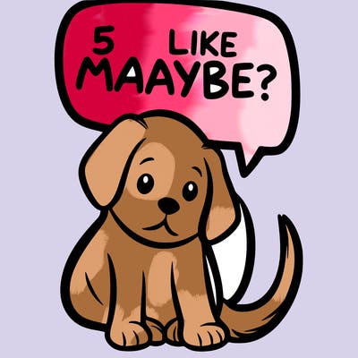 a puppy that says 5 like maybe