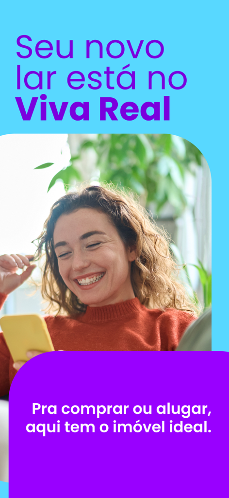 Viva Real Imóveis - A smiling woman holding a smartphone with text in Portuguese about finding the ideal property to buy or rent on the Viva Real app