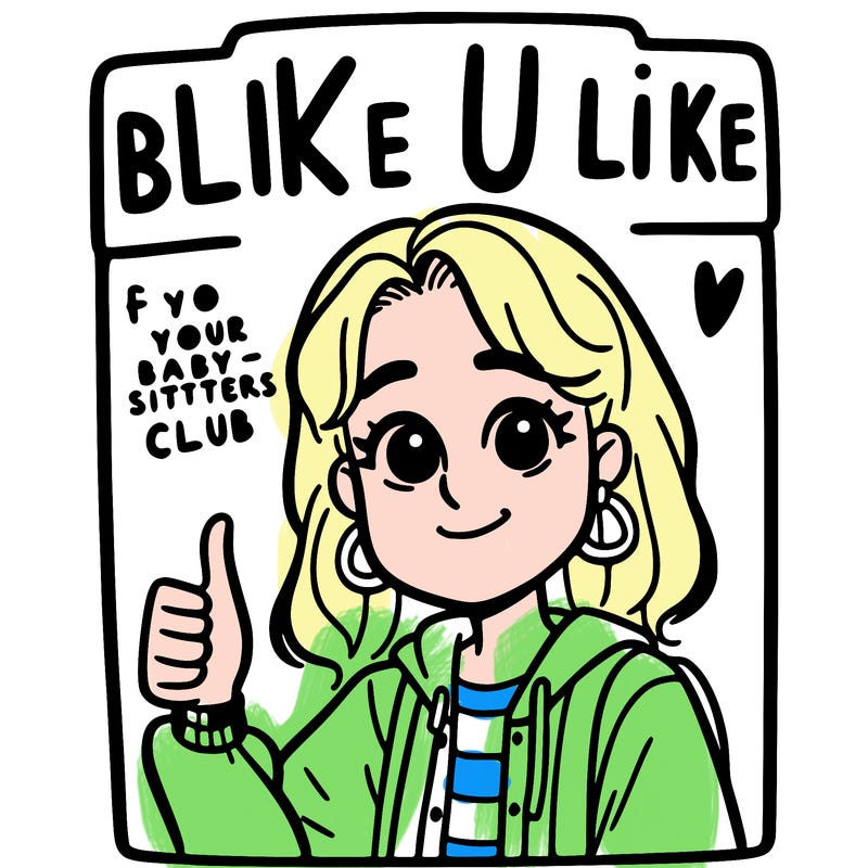 girl saying like if u like the babysitters club.