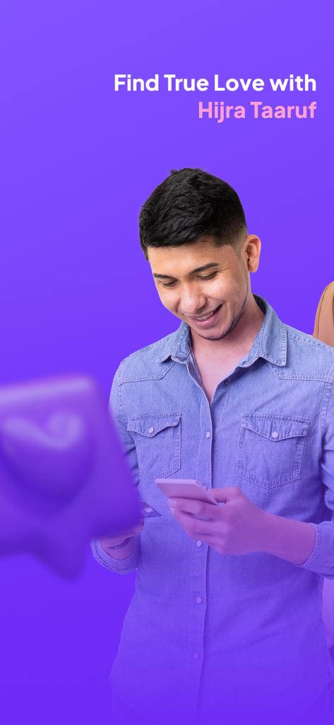 A smiling young man using his smartphone with the text Find True Love with Hijra Taaruf on a purple background.