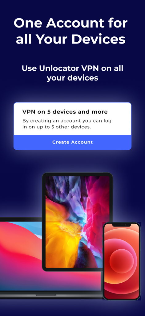 Unlocator VPN promotional screen showcasing one account support for multiple devices including iPhone iPad and Mac