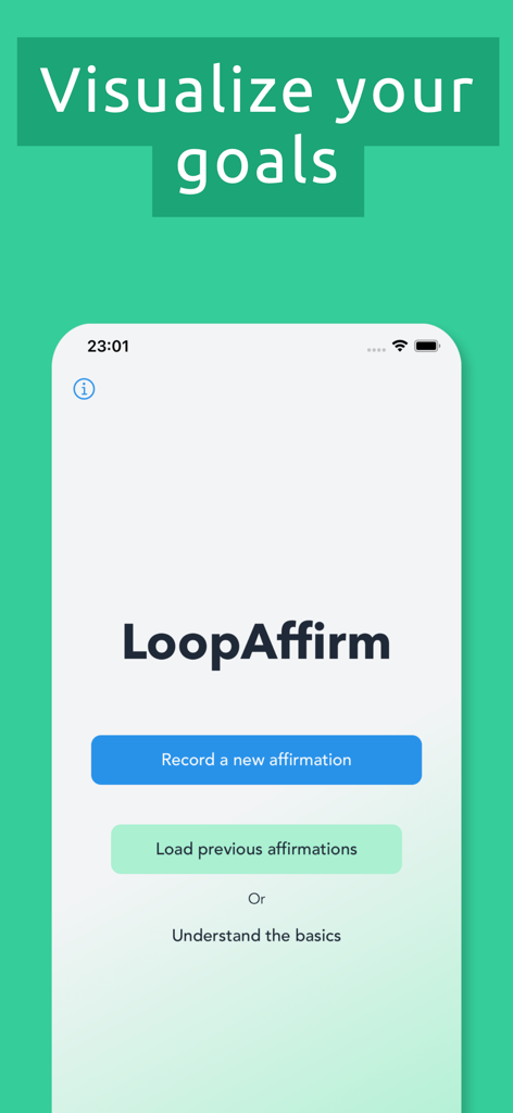 Daily Affirmations: LoopAffirm - LoopAffirm app home screen showing buttons to record and load personal affirmations