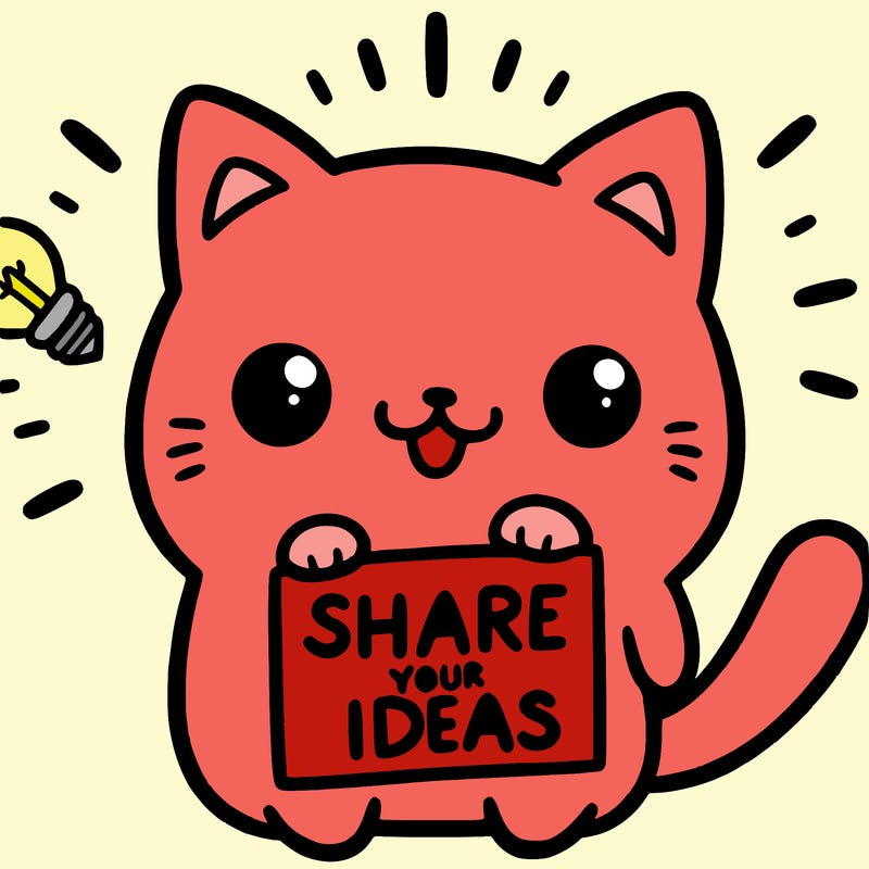 a cute cat saying share your ideas