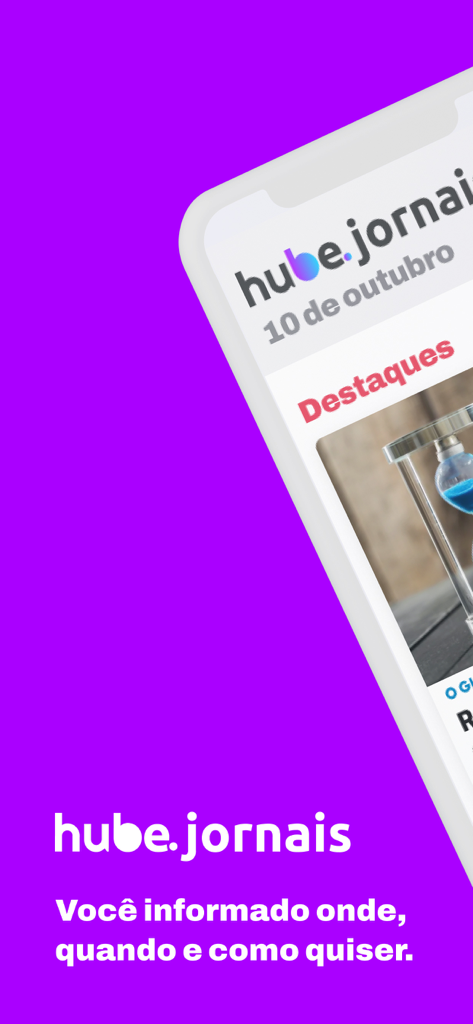 Hube Jornais app interface featuring news highlights and tagline on a purple background