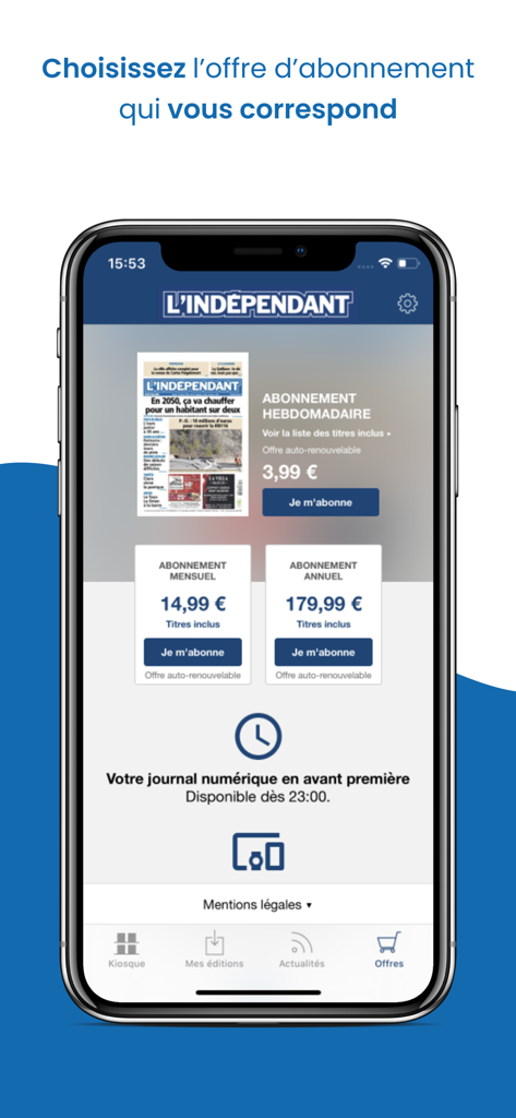 L'Indépendant Le Journal - L'Indépendantデジタル新聞の週次、月次、年次サブスクリプションオプションが表示されたモバイルアプリ画面。