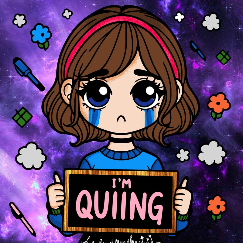 a girl holding a sign saying i'm quitting