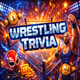Wrestling Trivia­