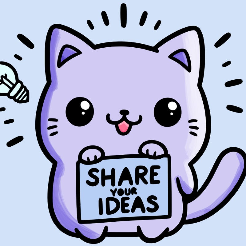 a cute cat saying share your ideas