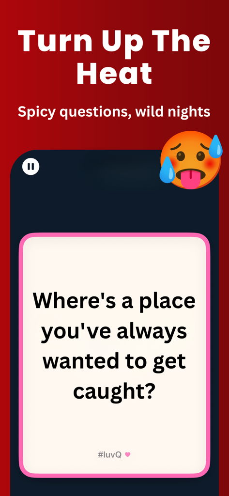 Couple Games Questions - LuvQ - Pantalla de la aplicación LuvQ que muestra una tarjeta de pregunta picante para la noche de juegos en pareja