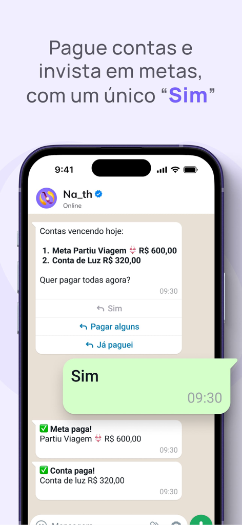App dell'assistente finanziario Nath che mostra pagamenti di bollette e investimenti per obiettivi tramite una semplice interfaccia di chat di WhatsApp.