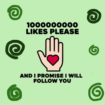 100000000000 likes please and i promise i will follow you
