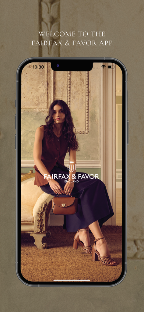 Fairfax & Favor - Welcome screen of the Fairfax and Favor app featuring a model in luxury rural fashion with a leather handbag and sandals