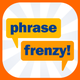 Phrase Frenzy - Catch It!