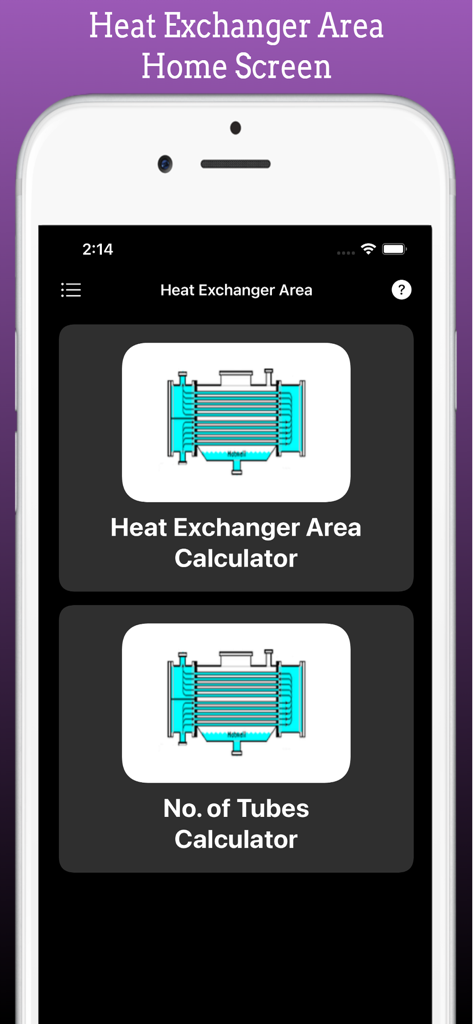 Schermata principale dell'app mobile Heat Exchanger Area Pro che mostra le opzioni per i calcolatori di superficie di scambio e numero di tubi