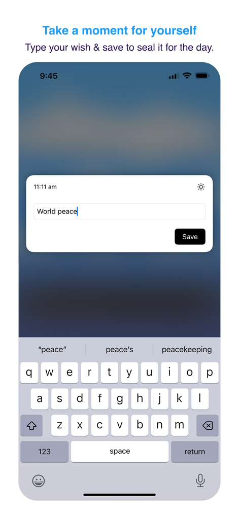 ユーザーが世界平和のための毎日の願いを入力する11:11アプリが表示されているスマートフォンの画面。