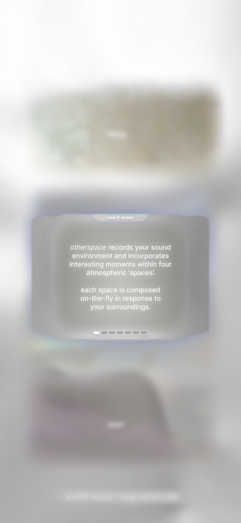 otherspace - Otherspace app tutorial screen explaining how it records surroundings to create immersive soundscapes.