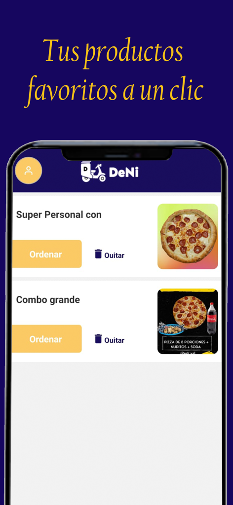 DeNi - DeNiモバイルアプリのインターフェース。ピザのメニュー項目とスペイン語での注文ボタンが表示されています。