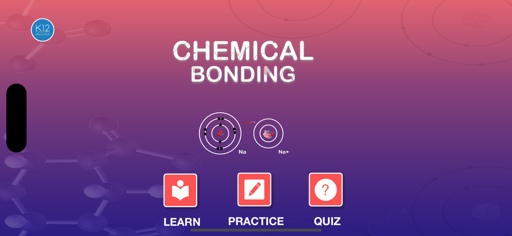 Main menu of the Chemical Bonding app showing Learn Practice and Quiz sections with an atomic diagram