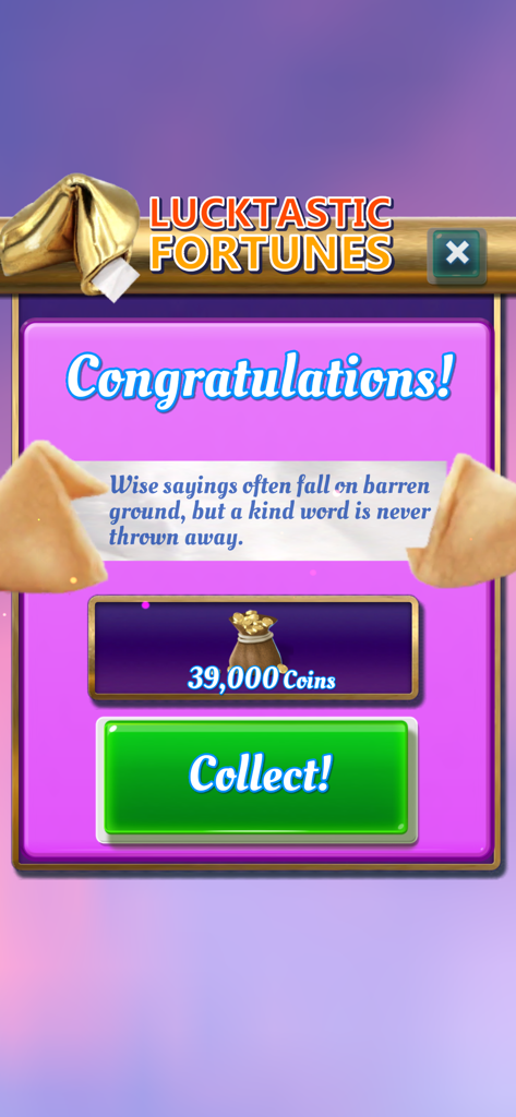 Scratch Off Lottery Casino - Écran Récompense des Fortunes Lucktastic montrant une récompense de trente-neuf mille pièces et un message de fortune.
