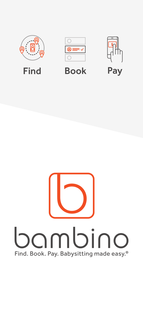 Bambino: Babysitting made easy - Bambino app home screen displaying icons for finding booking and paying for babysitting services