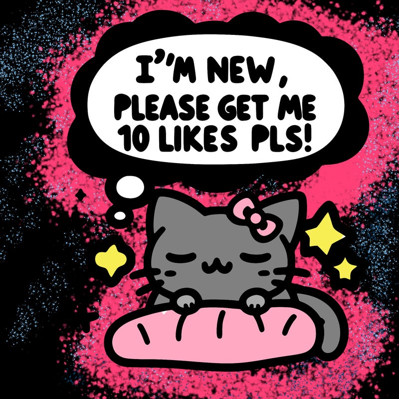 kitty taking a nap dream talking and saying "i'm new, please get me at least 10 likes pls!!"