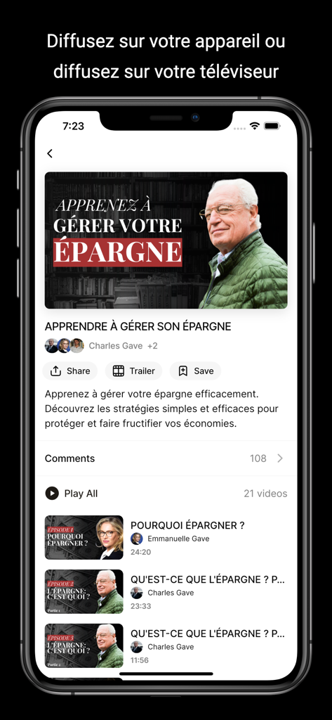 Interfaz de aplicación móvil que muestra lecciones en video de educación financiera de Charles Gave sobre cómo gestionar ahorros
