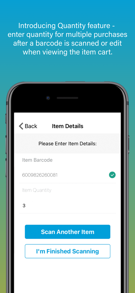 Interface of Scan n Go app for entering barcode and quantity of scanned items