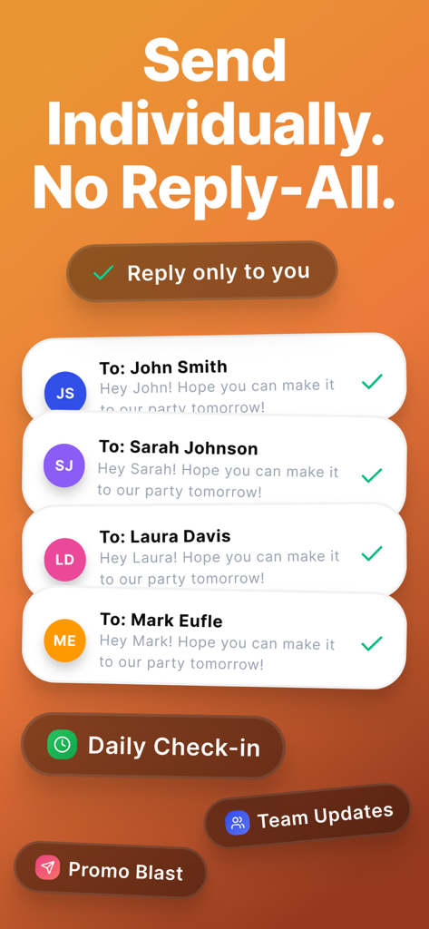 Quick Send: Mass Text Message - Quick Send app screen showing personalized mass text messages sent to individuals with a no reply-all feature.