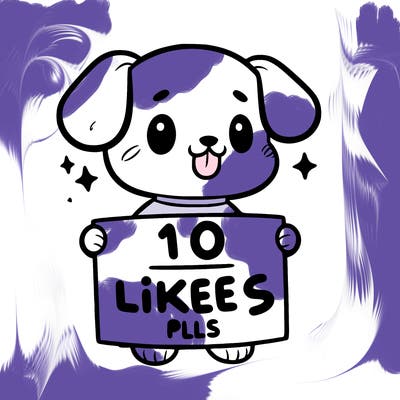 cute dog holding a sign saying 10 likes pls