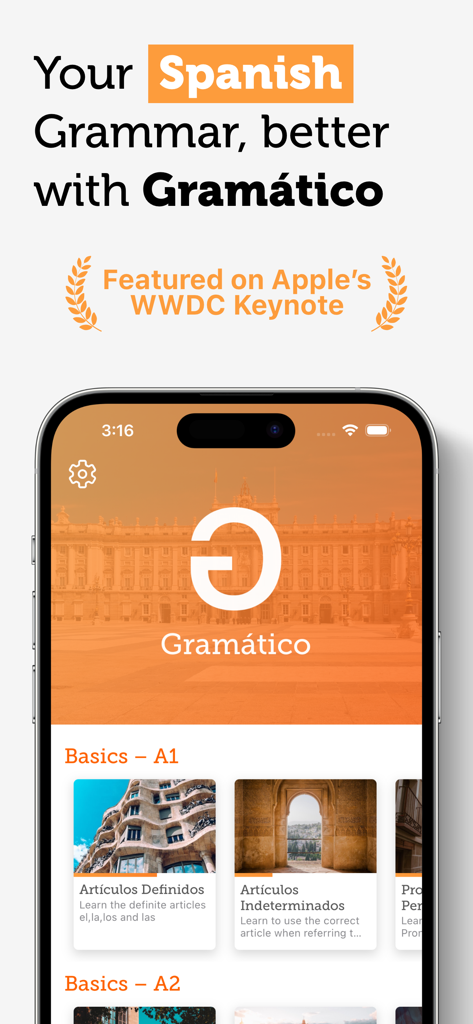 Spanish Grammar: Gramático - Introductory screen for the Gramático Spanish grammar app showcasing the Basics A1 level lessons and its feature in the Apple WWDC Keynote.