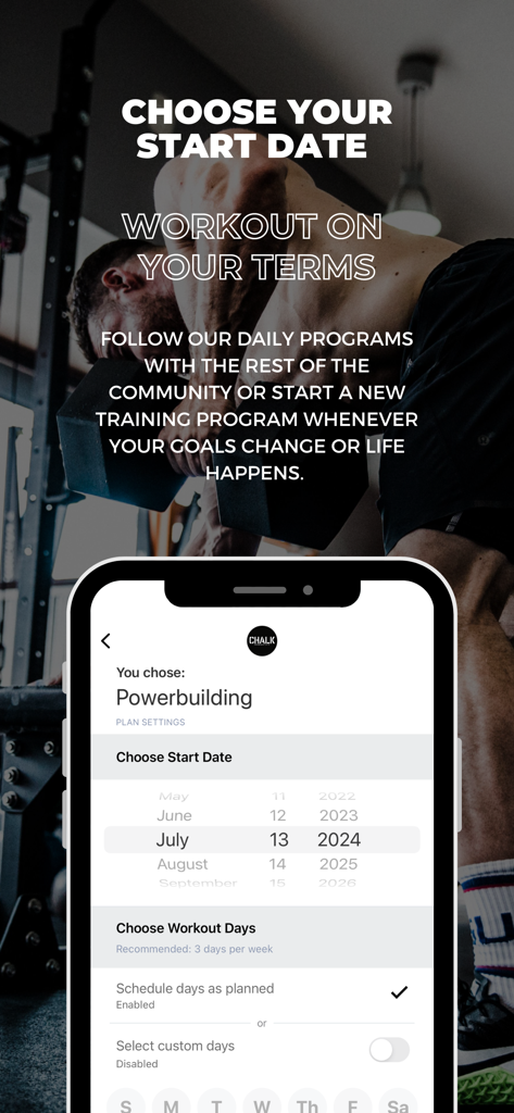Smartphone screen showing the Chalk Performance Training app interface for choosing a start date and custom workout days for a Powerbuilding program.