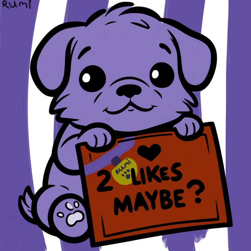 a puppy holding a sign that says 2 likes maybe?
