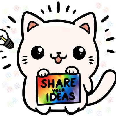a cute cat saying share your ideas