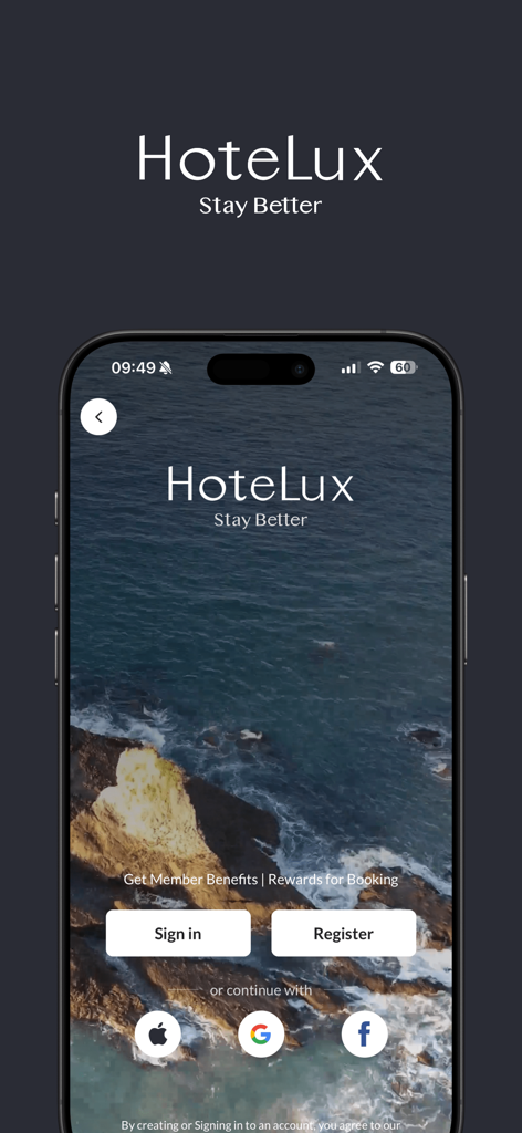 HoteLux: Stay Better - HoteLux app welcome screen with sign in and registration options over a scenic ocean background.